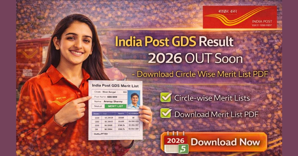 India Post GDS Result 2026 OUT Soon – Download Circle Wise Merit List PDF